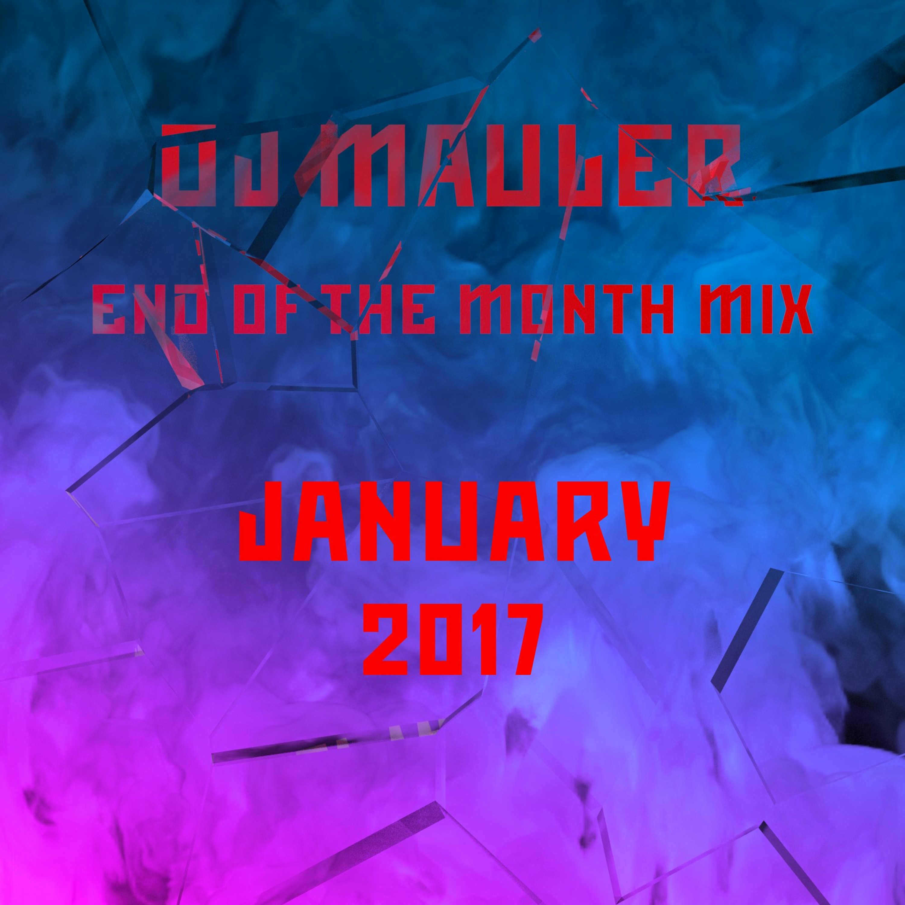 DJ Mauler - End Of The Month January Mix 2017 (LSE 349) episode artwork