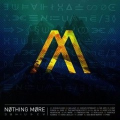 Nothing More - Mr. MTV