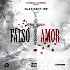 SNAR - FALSO AMOR