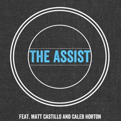 The Assist Podcast episode 5