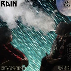 Rain Ft Shang High Prod by Dran Fresh