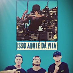 SOMACLÃN - ISSO AQUI É DA VILA