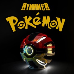 HYNNNER - Pokémon [Cover] [2017]