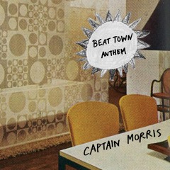 Beat Town Anthem