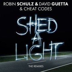 David Guetta & Robin Schulz - Shed A Light (Tocadisco Remix)