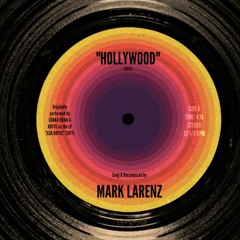 "Hollywood" - Chaka Khan & Rufus (Mark Larenz Cover)