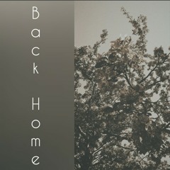 Back Home (prod. otxhello)