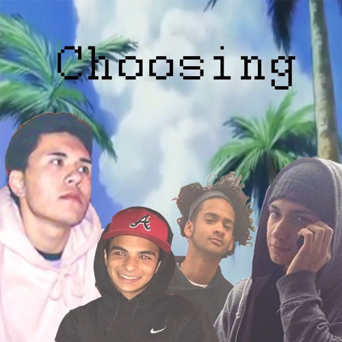 Choosing by Thaiboy Tim x eedoubl x Lil Mark x Young Yup