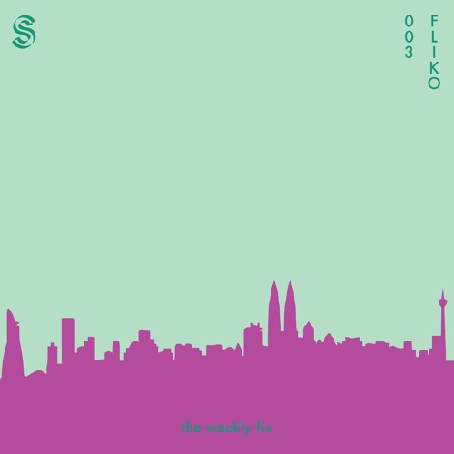 The Weekly Fix 003 : Fliko
