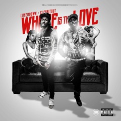 Where Is The Love Feat. LayEmDown (Prod. LayEmDown)
