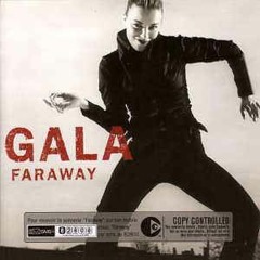 Gala - Faraway (Mad Morello  Igi Edit 2017)