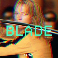 Blade (Prod. by KiD Ocean)
