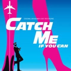 Goodbye - Catch Me If You Can (Excerpt)