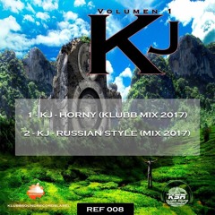 KJ -RUSSIAN STYLE ( MIX 2017)9/2/17 (NOW ON SALE YA A LA VENTA)