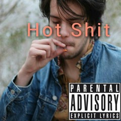 Hot Shit