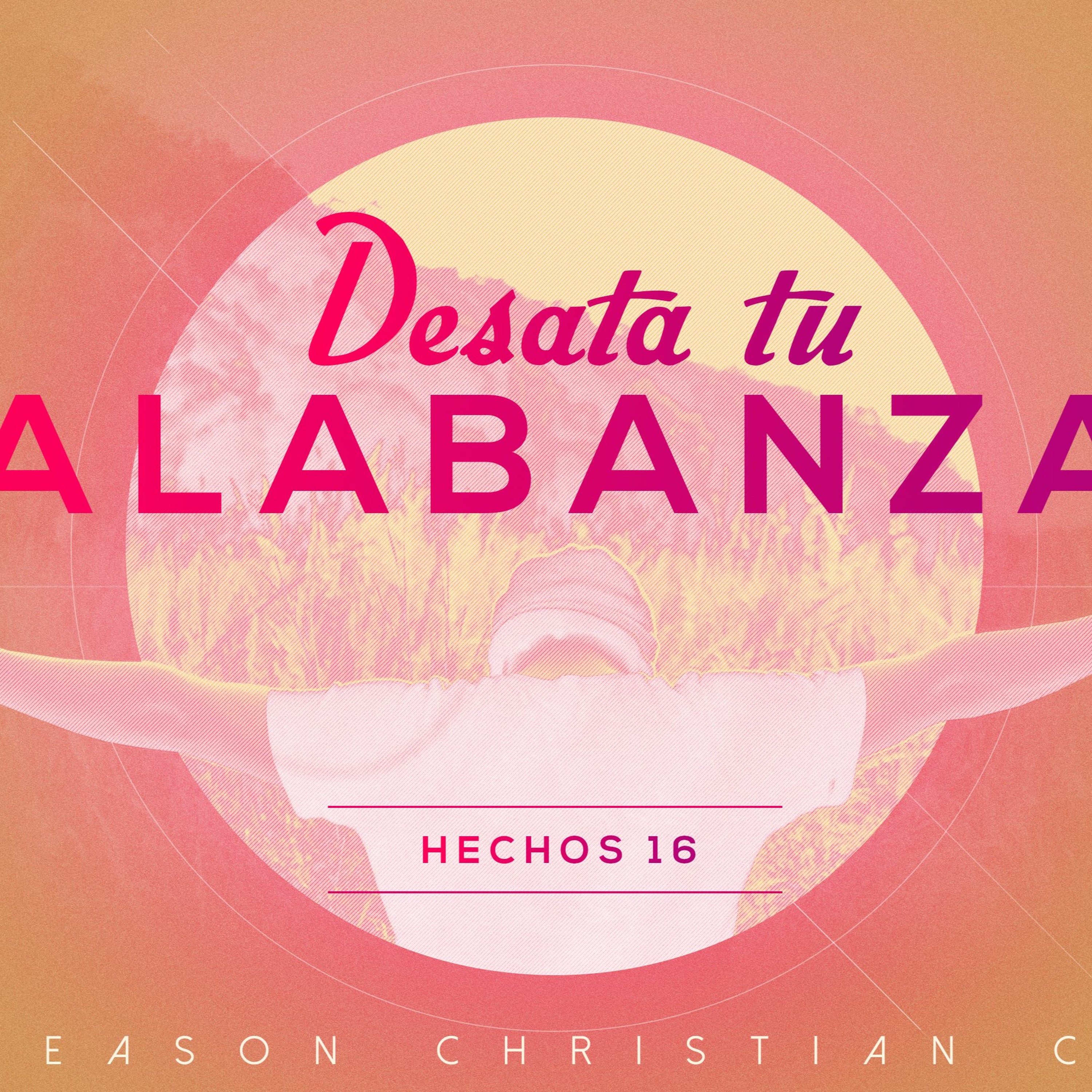 Desata Tu Alabanza :: Pastor David Araujo :: 02.05.17 episode artwork