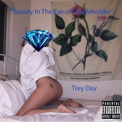 Beauty In The Eye of The Beholder