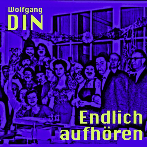 Wolfgang DIN: Leider Illegal (Warum bin ich so unentspannt)
