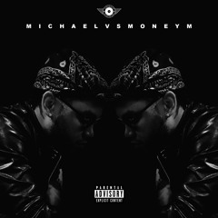 Michael vs Money m