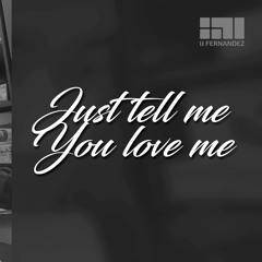 Just Tell Me You Love Me by England Dan and John Ford Coley - IJ Fernandez Cover
