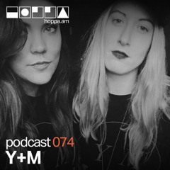 Podcast 74 // Y+M