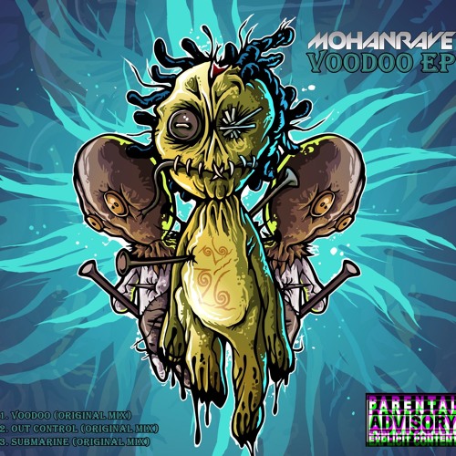 MohanRave - Voodoo (Original Mix) CUT