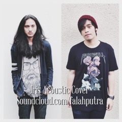 Iris Acoustic Cover Feat. Ilyas Muhammad
