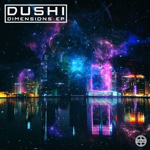 Dushi - Dimensions EP