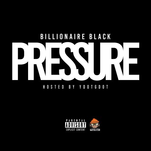 Billionaire Black - Ice Cold Pimp (Ft. Frosty Da Snowman, King Yella & Almighty Suspect) (Pressure)