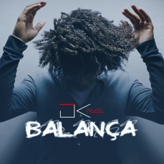 Dj Kayel - Balança (2017)