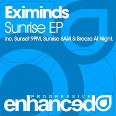 Eximinds - Sunrise 6AM (Original Mix)