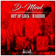 D-Mind - Warrior (Original Mix) (Preview)(Activa Dark)(Out Now)
