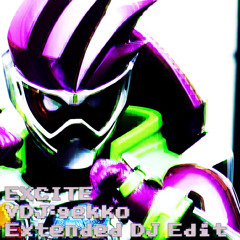 【FREE DL】EXCITE(VDJ:gekko Extended DJ Edit)
