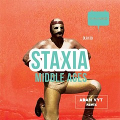 Staxia - Middle Ages (Adam Vyt Remix)