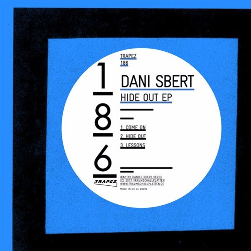Dani Sbert - Come On (Trapez 186)