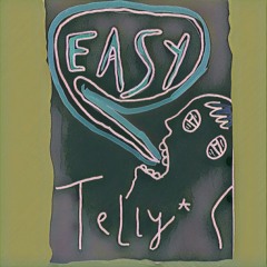 Telly*-$o easy dub