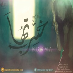 Khsertaha|خسرتها (Prod by : Batistuta)