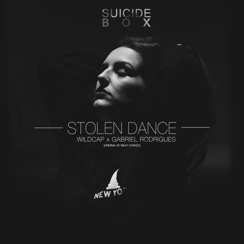 Milky Chance - Stolen Dance (WildCap & Gabriel Rodrigues Bootleg)
