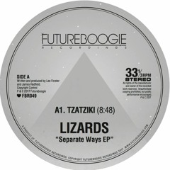 Lizards - Tzatziki (FBR049) [clip]