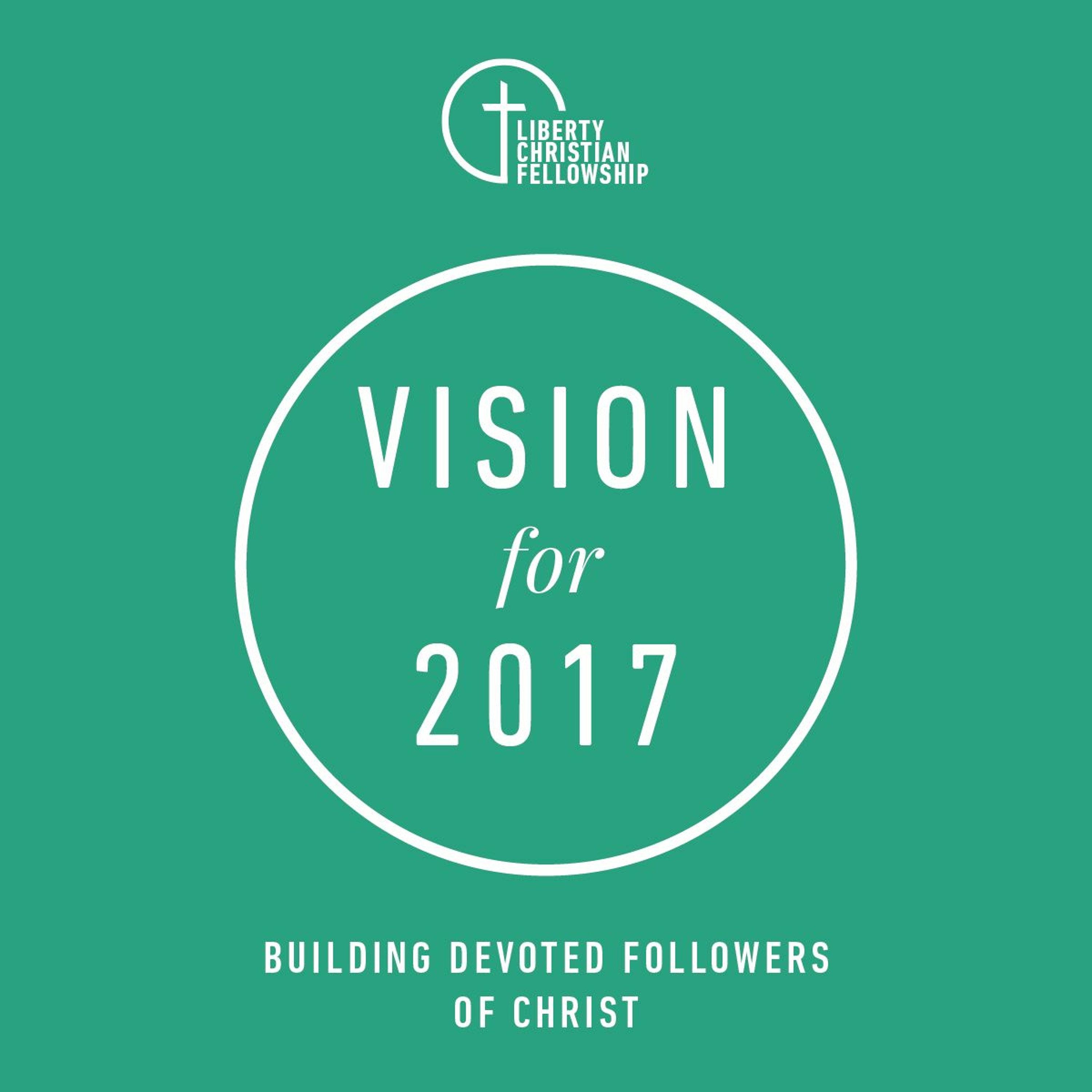 LCF Vision for 2017
