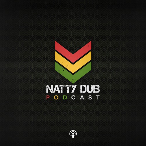 Natty Dub Podcast #2 Jaxx