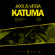 on Jaxx &amp; Vega - Katuma // GOLDWEEK