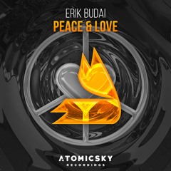 Erik Budai - Peace & Love (Original Mix)