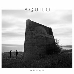 Aquilo - I Gave It All