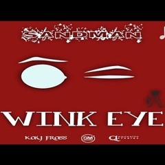 Sandman - Wink Eye 2017 Soca (Grenada)