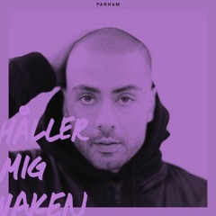 Parham / Håller Mig Vaken (Finhuggen Och Skruvad. Vad)