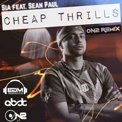 Sia - Cheap Thrills ft. Sean Paul ( ON2 Remix )