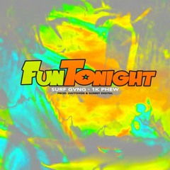 Surf Gvng - Fun Tonight ft. 1K Phew (Prod. by Zaytoven & Sonny Digital) [Rapzilla.com Premiere]