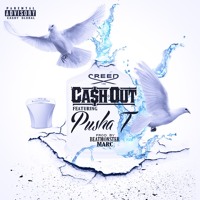 Ca$h Out - Creed (Ft. Pusha T)