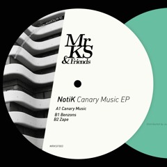 MRKSF003 NotiK - Canary Music EP (snippets)